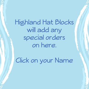 Design your own 'Hat Block' and we will create it.